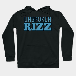 Unspoken Rizz Hoodie